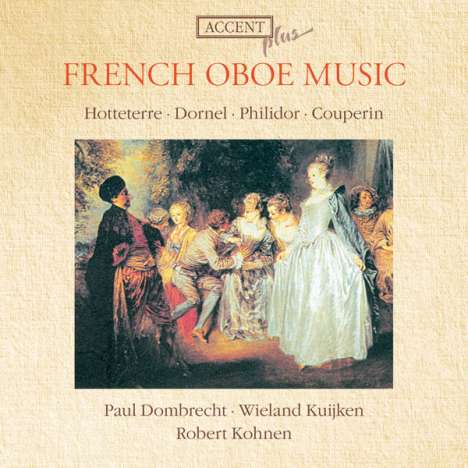 Paul Dombrecht - Französische Oboenmusik, CD