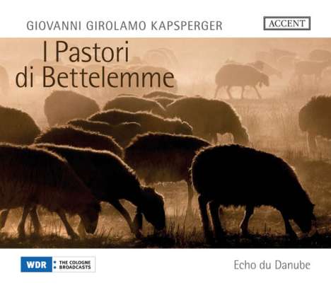 Giovanni Kapsberger (1580-1651): Weihnachtsoratorium "Il Pastori di Bettelemme", Super Audio CD