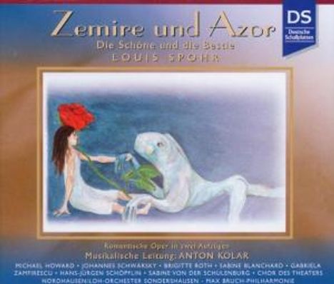 Louis Spohr (1784-1859): Zemire und Azor - Die Schöne und das Biest, 2 CDs