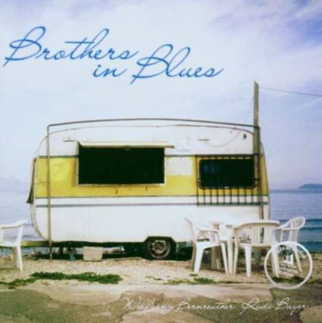 Wolfgang Bernreuther: Brothers In Blues, CD
