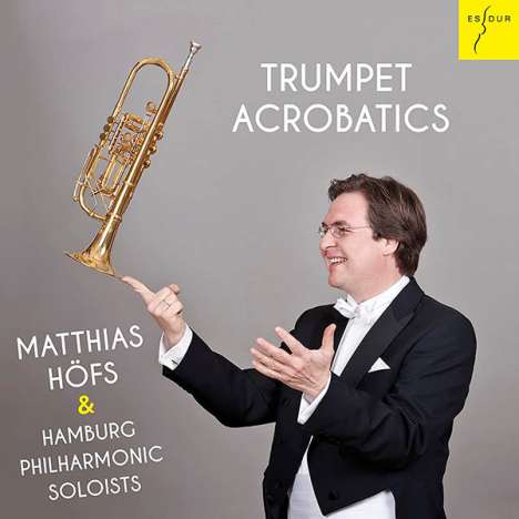Matthias Höfs - Trumpet Acrobatics, CD