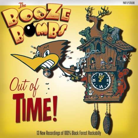 The Booze Bombs: Out Of Time!, LP