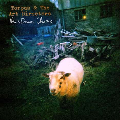 Torpus &amp; The Art Directors: The Dawn Chorus (Digipack), CD