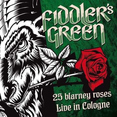 Fiddler's Green: 25 Blarney Roses - Live In Cologne 2015, CD