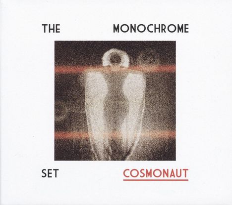 The Monochrome Set: Cosmonaut, LP