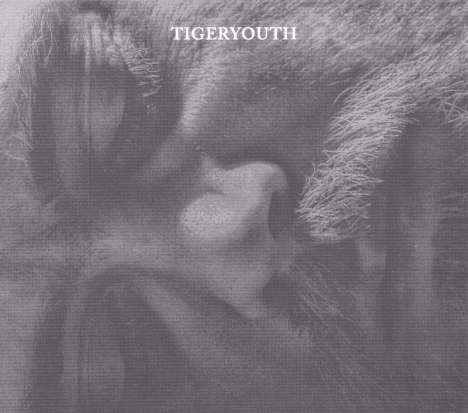 Tigeryouth: Tigeryouth, LP