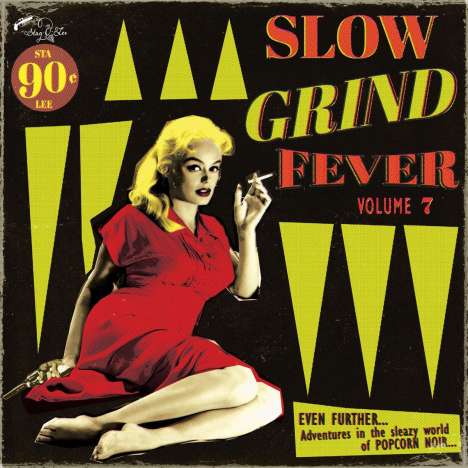 Slow Grind Fever Volume 7, LP