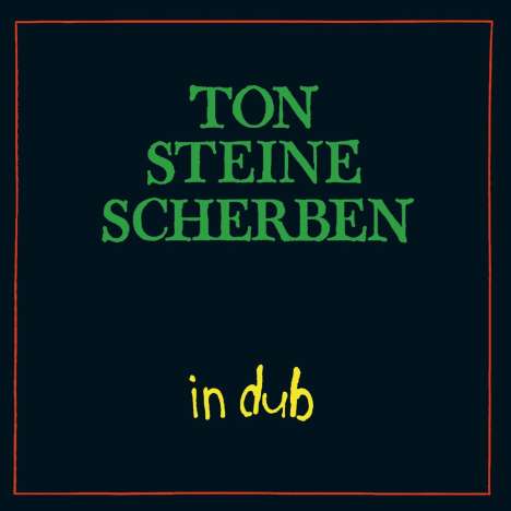 Ton Steine Scherben: In Dub, CD