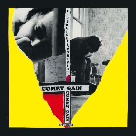 Comet Gain: Fireraisers, Forever!, LP