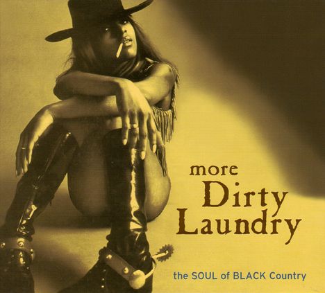 Dirty Laundry:Soul Of Black Country, CD