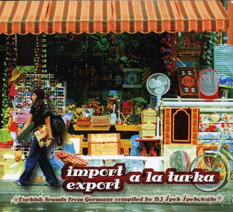 Import Export A La Turka, CD