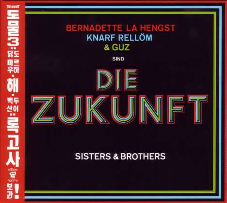 Die Zukunft: Sisters &amp; Brothers, CD
