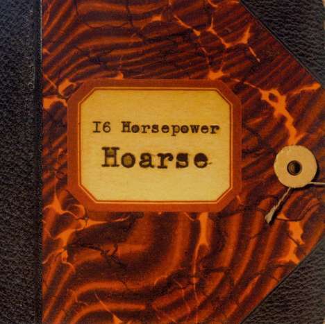 16 Horsepower: Hoarse, CD