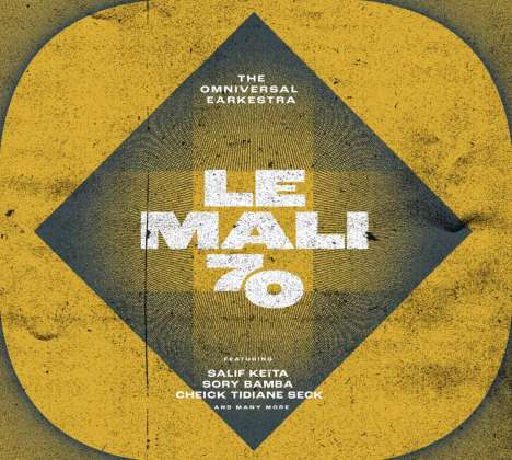 The Omniversal Earkestra: Le Mali 70, LP
