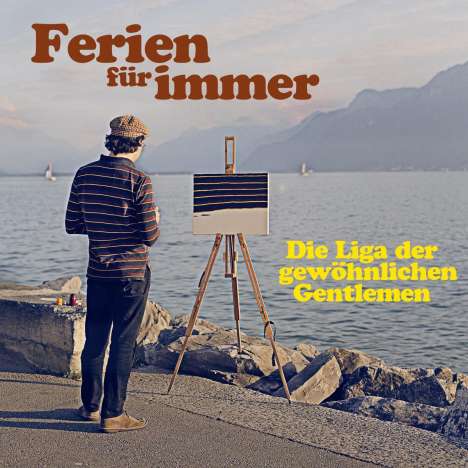 Die Liga Der Gewöhnlichen Gentlemen: Ferien für immer (Limited Numbered Edition) (Red Vinyl), Single 7"