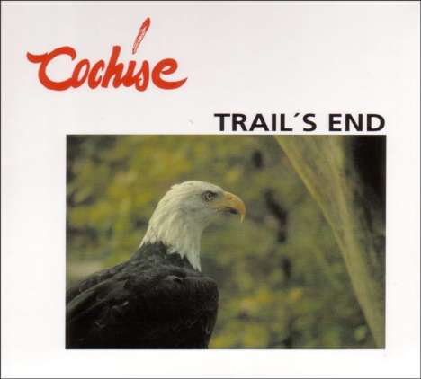 Cochise (Germany): Trail's End, CD