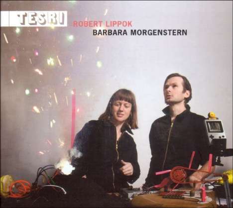 Barbara Morgenstern &amp; Robert Lippok: Tesri, CD