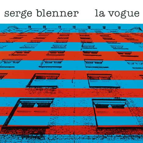 Serge Blenner (geb. 1955): La Vogue, CD