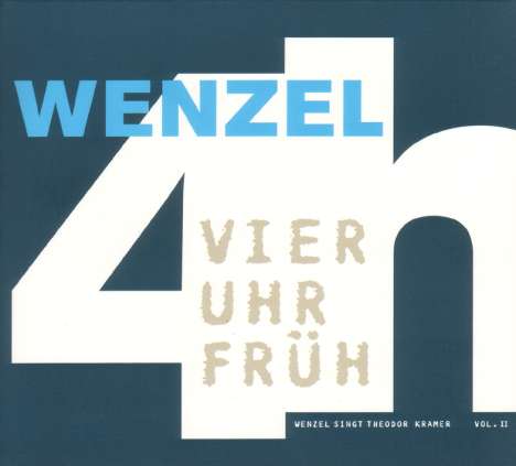 Hans-Eckardt Wenzel: 4 Uhr Früh/Wenzel singt T. Kramer, CD