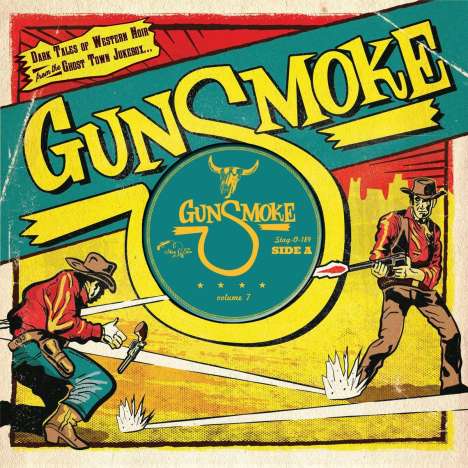 Gunsmoke Vol. 7 (Limited Edition), Single 10"