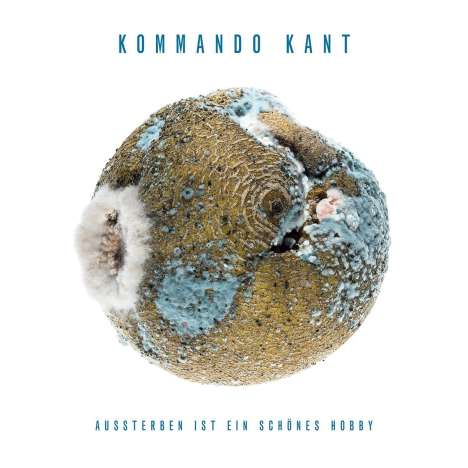Kommando Kant: Aussterben ist ein schönes Hobby, LP