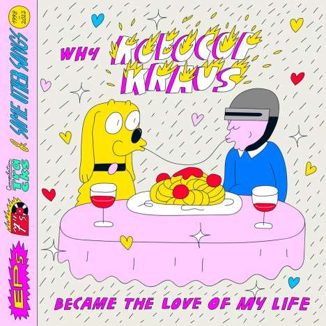 Robocop Kraus: Why Robocop Kraus Became The Love Of My Life, 2 LPs