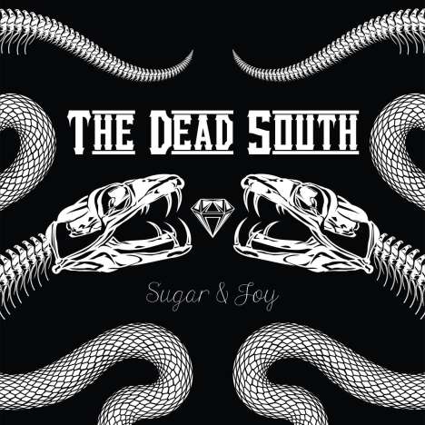 The Dead South: Sugar &amp; Joy, CD