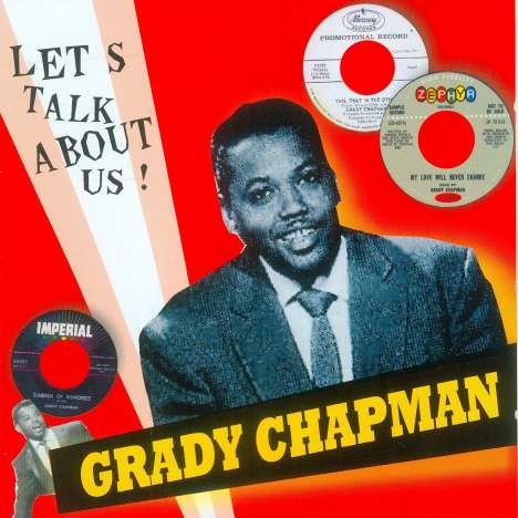 Grady Chapman: Let's Talk About Us!, CD