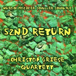 Christof Griese (geb. 1957): 52nd Return, CD