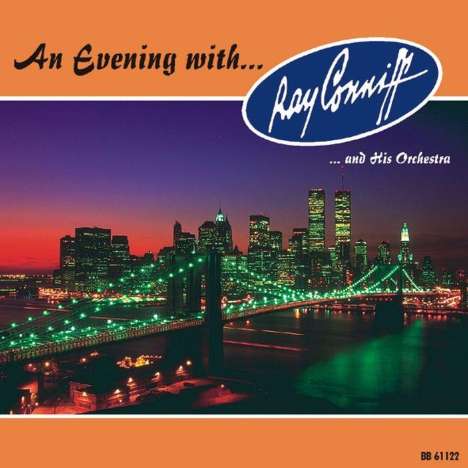 Ray Conniff: An Evening With Ray Coniff, CD