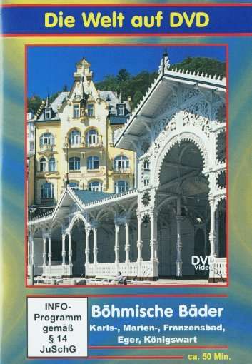 Böhmische Bäder - Karls-, Marien-, Franzensbad, Eger, Königswart  [2 DVDs], DVD