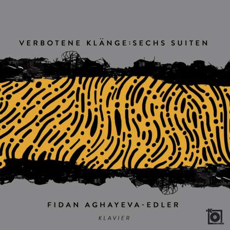 Fidan Aghayeva-Edler - Verbotene Klänge, CD