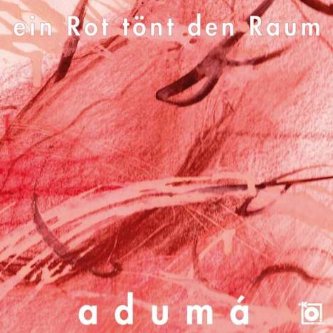 Aduma Saxophonquartett - Ein Rot tönt den Raum, CD