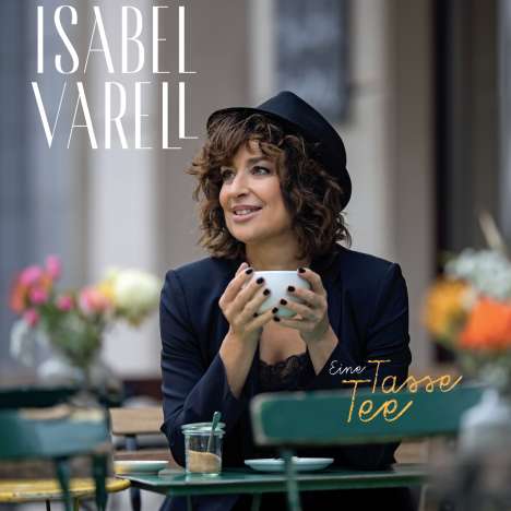 Isabel Varell: Eine Tasse Tee, CD