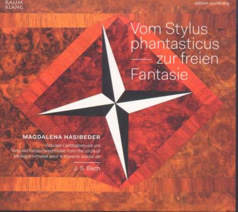 Magdalena Hasibeder - Vom Stylus phantasticus zur freien Fantasie, CD