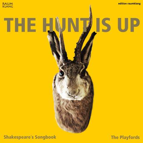 The Hunt Is Up - Shakespeare's Songbook, CD