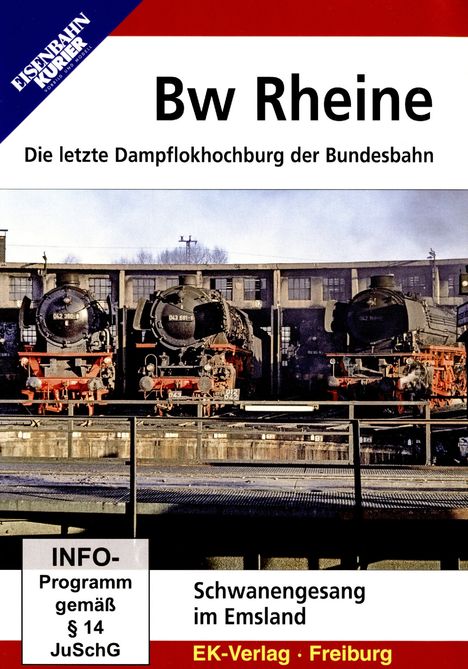Bw Rheine - Die letzte Dampflokhochburg der Bundbahn, DVD