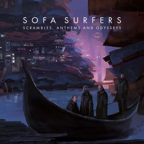 Sofa Surfers: Scrambles, Anthems And Odysseys (180g) (Limited Edition), 2 LPs