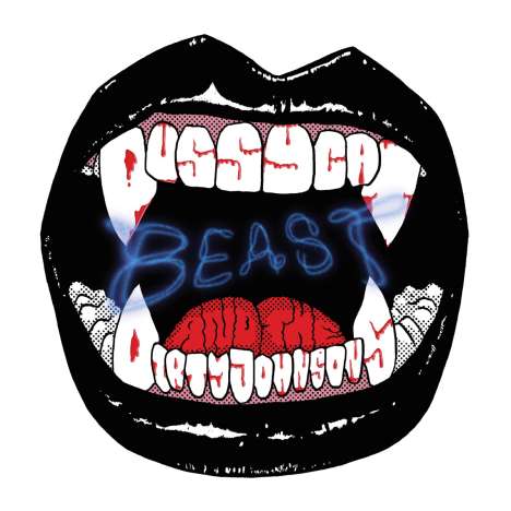 Pussycat And The Dirty Johnsons: Beast, LP