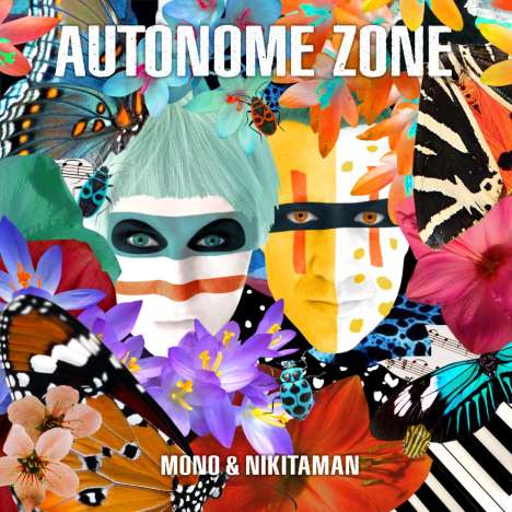 Mono &amp; Nikitaman: Autonome Zone (Cokebottle Green Vinyl), LP