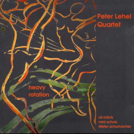 Peter Lehel (geb. 1965): Heavy Rotation, CD