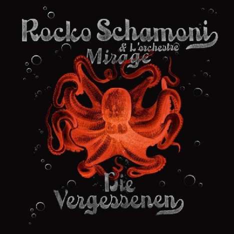 Rocko Schamoni &amp; Mirage: Die Vergessenen (180g), LP