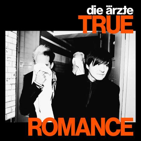 Die Ärzte: True Romance (Limited Edition), Single 7"