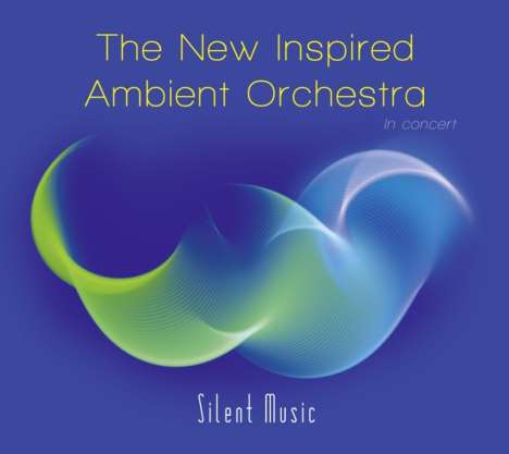 Büdi Siebert &amp; The New Inspired Ambient Orchestra: Silent Music, CD