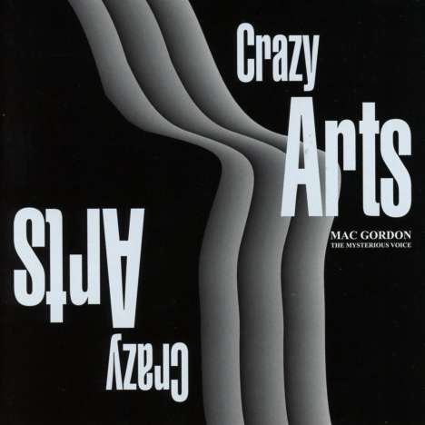 Mac Gordon: Crazy Arts, CD