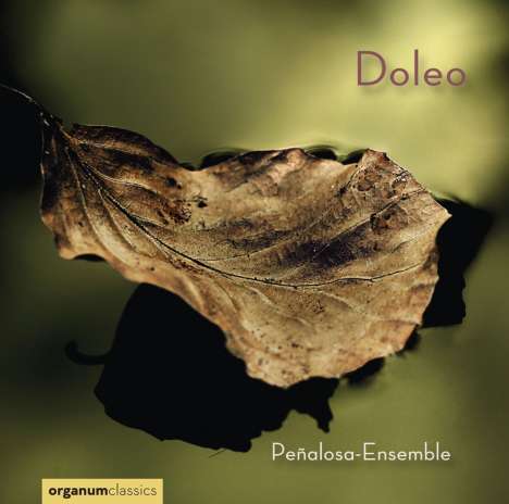 Doleo - Chansons &amp; Motetten für Margarete von Österreich, CD