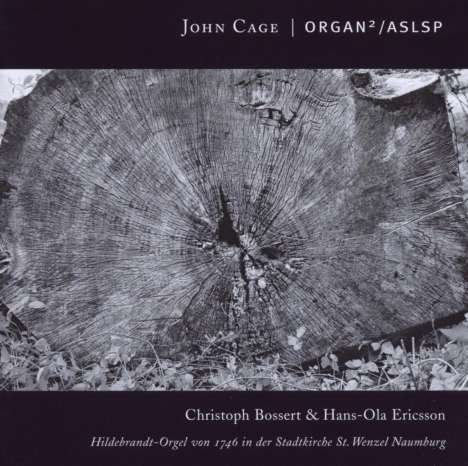 John Cage (1912-1992): Organ 2/ASLSP, CD