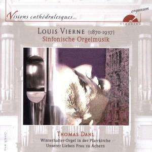 Louis Vierne (1870-1937): Orgelsymphonie Nr.4, CD