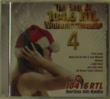 The Best Of 104.6 RTL Weihnachtsradio Vol.4, CD