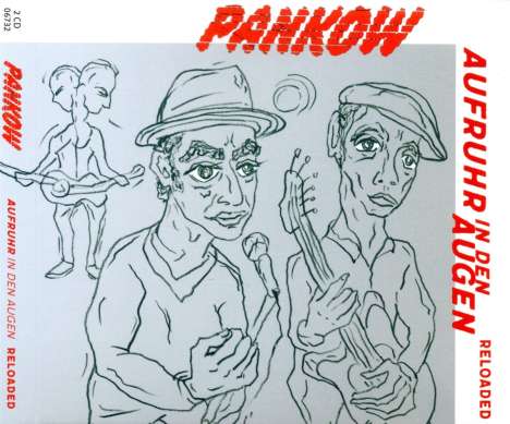 Pankow: Aufruhr in den Augen (Reloaded), 2 CDs